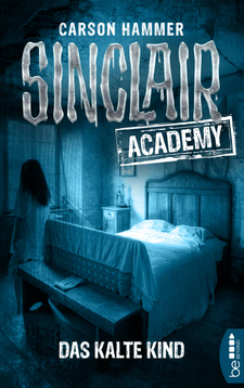 Sinclair Academy - 10
 - Carson Hammer - eBook