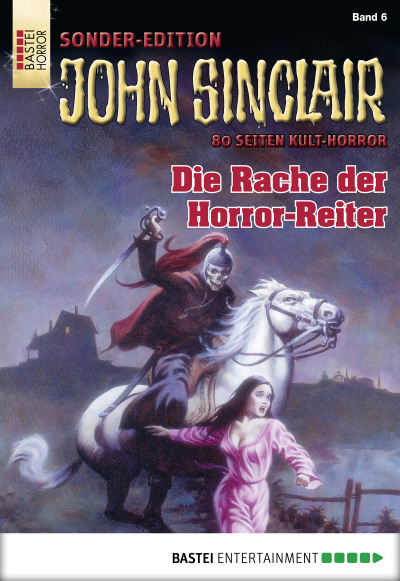 John Sinclair Sonder-Edition - Folge 006
 - Jason Dark - eBook